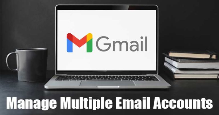 كيفية الاتصال وإدارة حسابات بريد إلكتروني متعددة في Gmail 1